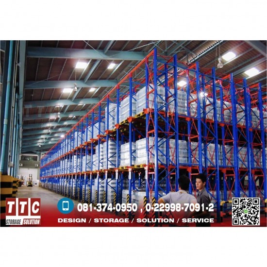 รับผลิตติดตั้งชั้นวางอุตสาหกรรม - ทีทีซี โลจิสติกส์ (ประเทศไทย) - Drive-in Pallet Racking System